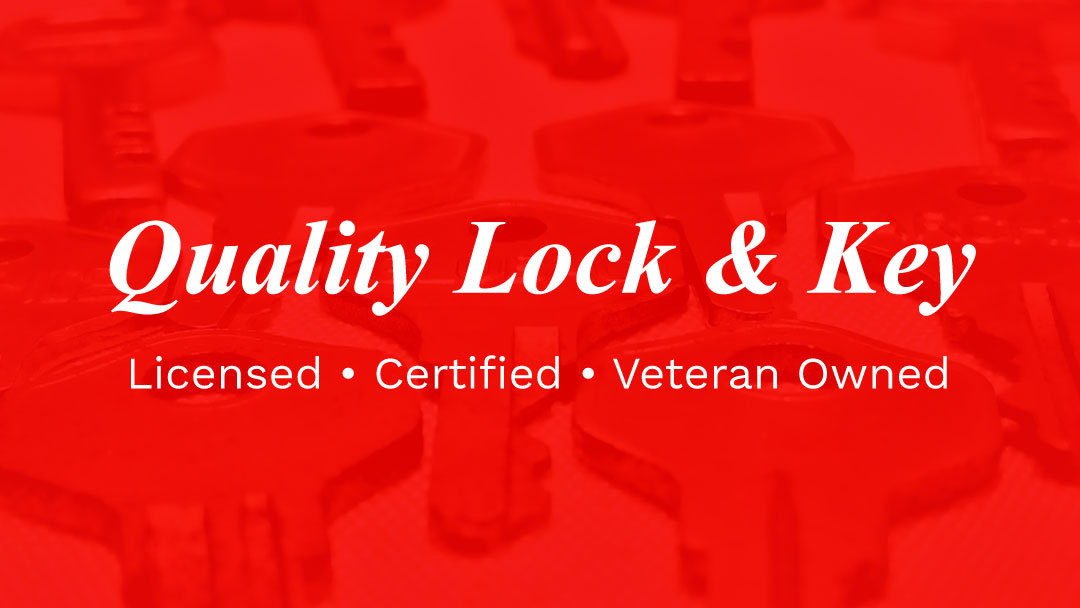 Quality Lock & Key