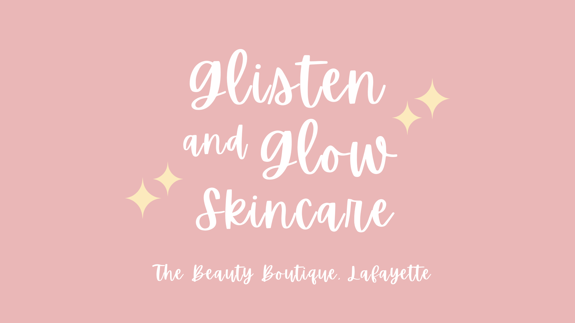Glisten and Glow Skincare