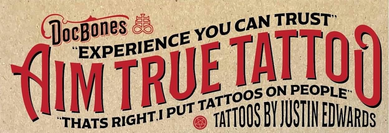 Doc Bones' Aim True Tattoo