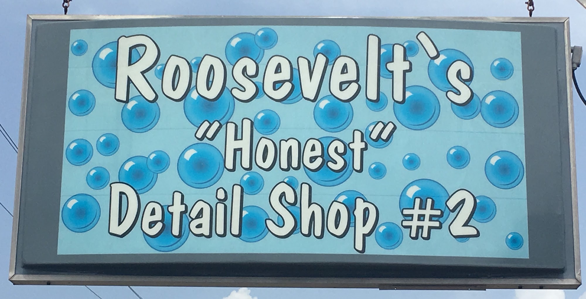 Roosevelt’s “Honest” Detail Shop #2