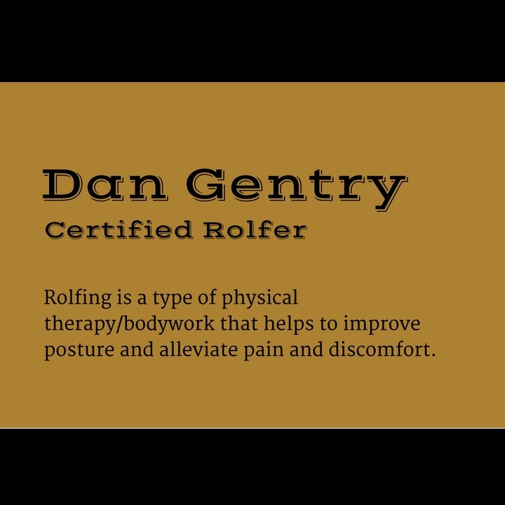 Dan Gentry Certified Rolfer